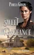 Sweet Vengeance (Mission Belles #3) by Pamela Gibson