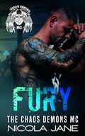 Fury (The Chaos Demons MC #5) by Nicola Jane