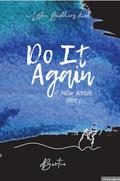 Do It Again : a Losten Brothers duet (A Thousand Battles Part #1) by d Bertie
