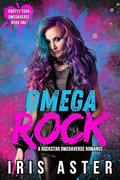 Omega Rock by Iris Aster
