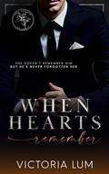 When Hearts Remember by Victoria Lum