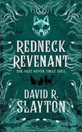 Redneck Revenant (Adam Binder #4) by David R. Slayton
