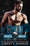 Conan: Mayhem Makers - MMM: Deviant Knights Motorcycle CLub by Liberty Parker