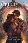 Crucible (The World of Reforged #.5) by Seth Haddon