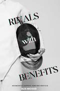 Rivals with Benefits by Alix Nicoud