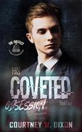 His Coveted Obsession by Courtney W. Dixon