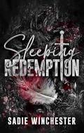 Sleeping Redemption (Feathers of Darkness Duet #1) by Sadie Winchester