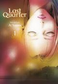 Last Quarter, Vol. 1 (Last Quarter - Bunkoban Edition [下弦の月 /Kagen no Tsuki] #1) by Ai Yazawa