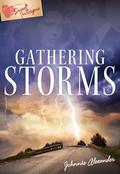 Gathering Storms (Annie's Sweet Intrigue #8) by Johnnie Alexander