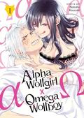 Alpha Wolfgirl x Omega Wolfboy Vol. 1 by Natsuha Kasazaki