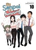 My Senpai is Annoying Vol. 10 (先輩がうざい後輩の話 / My Senpai is Annoying #10) by Shiromanta