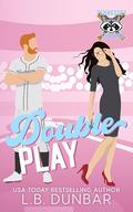 Double Play (Tennessee Terrors #8) by L.B. Dunbar