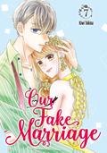 Our Fake Marriage, Vol. 7 (ウソ婚 [Usokon] #7) by Kiwi Tokina