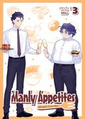 Manly Appetites: Minegishi Loves Otsu, Vol. 3 by Mito