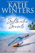 Saltwater Secrets by Katie Winters