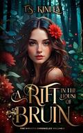 A Rift in the House of Bruin by T.S. Kinley