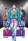Boys Run the Riot, Vol. 4 (ボーイズ・ラン・ザ・ライオット [Boys Run the Riot] #4) by Keito Gaku