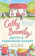 Hetty’s Farmhouse Bakery by Cathy Bramley