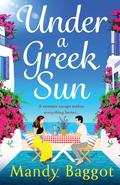 Under a Greek Sun by Mandy Baggot