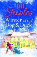 Winter at the Dog & Duck (Dog & Duck #1) by Jill Steeples
