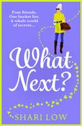 What Next? by Shari Low