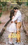Off Limits Romance Short Reads First Bundle: Sweet And Steamy Instalove Romance Short Stories (Off Limits Romance Short Reads Collections #1) by E W Welsh