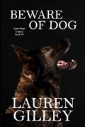 Beware of Dog by Lauren Gilley