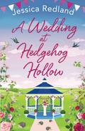 A Wedding at Hedgehog Hollow by Jessica Redland