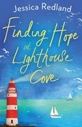 Finding Hope at Lighthouse Cove by Jessica Redland