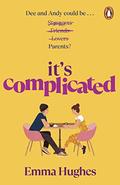 It’s Complicated by Emma Hughes