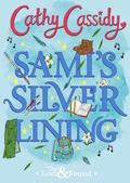 Sami’s Silver Lining (The Lost and Found #2) by Cathy Cassidy
