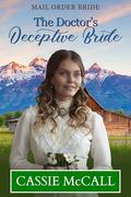 The Doctor’s Deceptive Bride by Cassie McCall