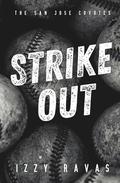 Strike Out by Izzy Ravas