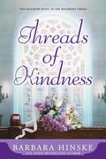 Threads of Kindness by Barbara Hinske