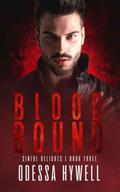 Blood Bound (Sinful Delights #3) by Odessa Hywell