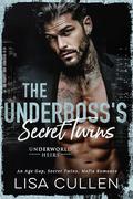 The Underboss’s Secret Twins (Underworld Heirs) by Lisa Cullen