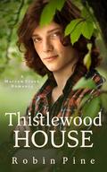 Thistlewood House by Robin Pine