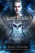 Lost Souls (The Demon Trappers #8) by Jana Oliver