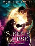 A Siren's Curse (The Shifterverse #3) by Moonlight Muse