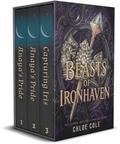 Beasts of Ironhaven: The Complete Collection by Chloe Cole