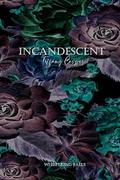 Incandescent (Whispering Falls #1) by Tiffany Casper