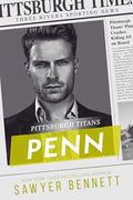 Penn (Pittsburgh Titans #17) by Sawyer Bennett