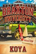 Braxton University: : Halo & Bentley by Koya