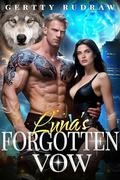 Luna's Forgotten Vow: A Rejected Mate's Secret Baby Second Chance Wolf Shifter Romance by Gertty Rudraw