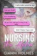 Nursing the Alpha by Gianni Holmes