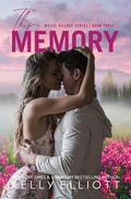 This Memory (Moose Village #3) by Kelly Elliott