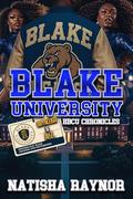 Blake University : HBCU Chronicles: Brynleigh & A.Z. by Natisha Raynor