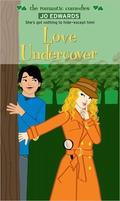 Love Undercover by Amy Saidens