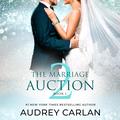 The Marriage Auction 2, Book One (The Marriage Auction #5) by Hans Roberts