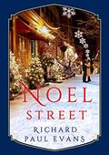 Noel Street by Richard Paul Evans